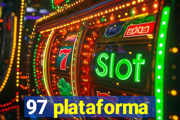 97 plataforma